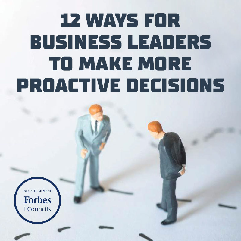 12 Ways for more proactive decisions | Cristian Hofmann
